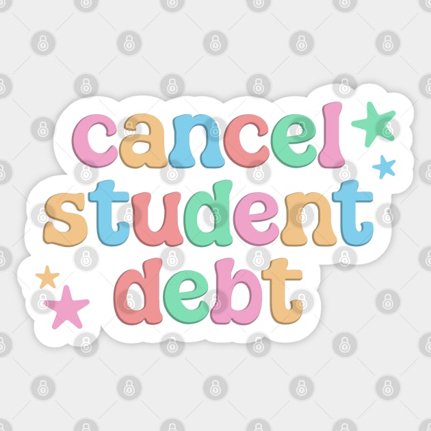 Cancel Student Debt - College Student Sticker by Football from the Left